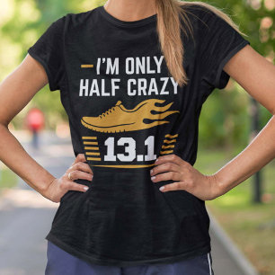 Jag är bara halvt galen t shirt