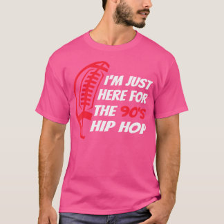 Jag är bara här för 90-årens Hip hop-funny T Shirt
