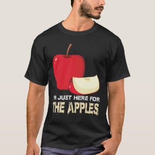 Jag är bara här för äpplena T-Shirt