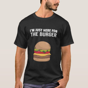 Jag är bara här för att bränna t shirt