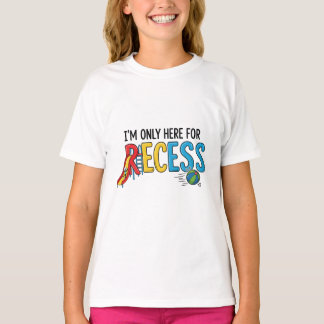 Jag är bara här för att få nya skolbarn. t shirt