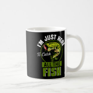 Jag är bara här för att fånga all fisk-flotta-fisk kaffemugg