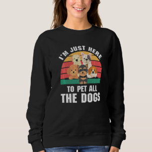 Jag Är Bara Här För Att Kela Med Alla Hundarna Hu T Shirt