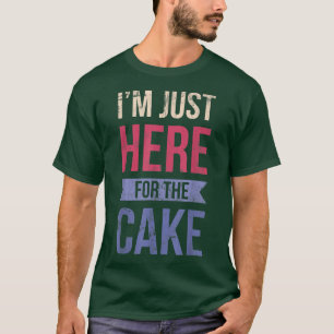 Jag är bara här för att ta baken eller backa Fläkt T Shirt