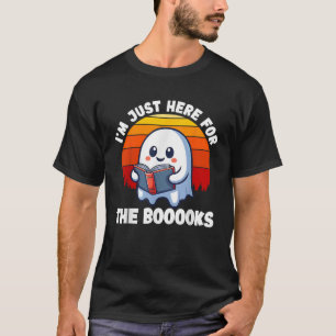 Jag är bara här för bokens fina gäster. t shirt