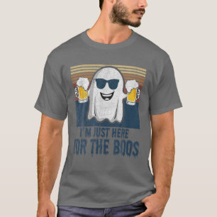 Jag är bara här för boos Funny Pun för Sprit Alc T Shirt
