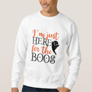Jag är bara här för Boos Halloween. Lång Ärmad Tröja