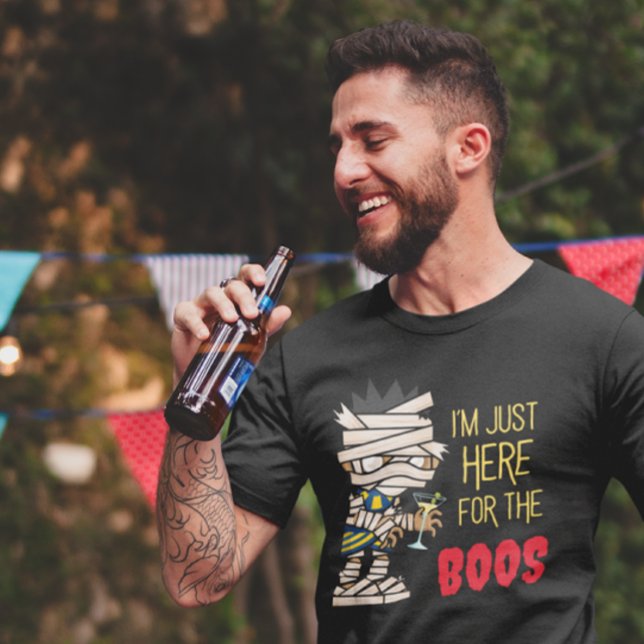 "Jag är bara här för BOOS" Lustigt Mummy Halloween T Shirt (Skapare uppladdad)