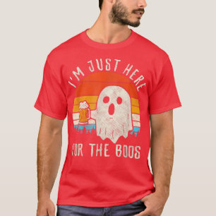Jag är bara här för Boos Shirt Funny Gift Hallowed T