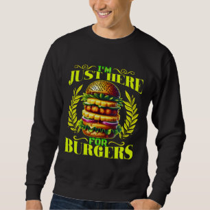 Jag är bara här för burgare lång ärmad tröja