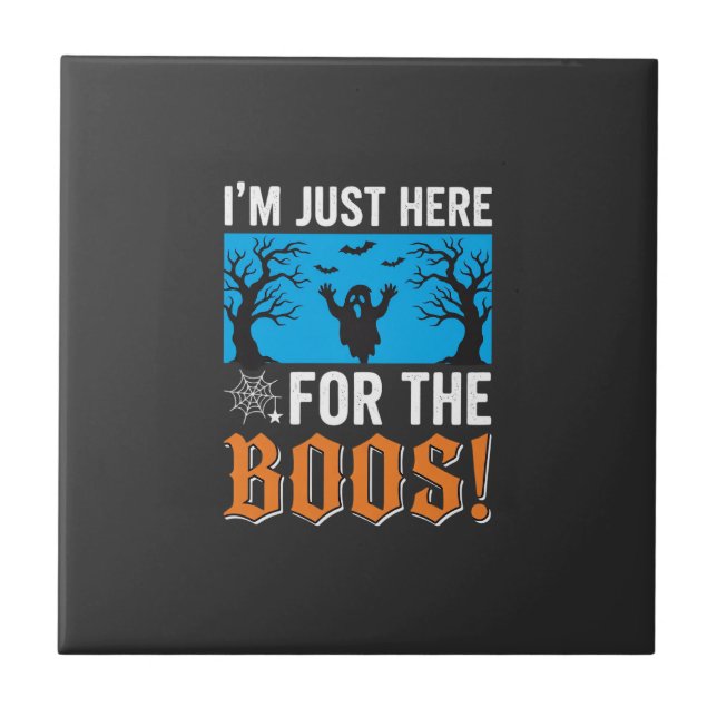 Jag är bara här för buropen Halloween-design_1 Kakelplatta (Framsidan)