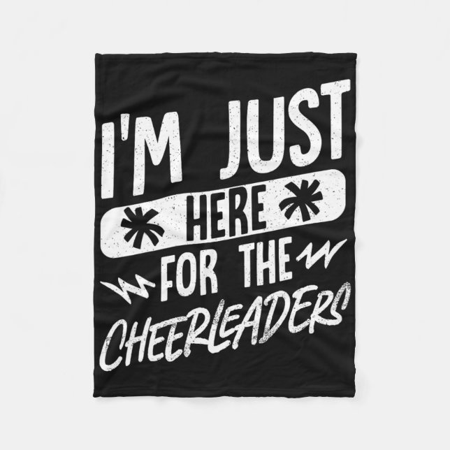 Jag är bara här för cheerleaders  fleecefilt (Framsidan)