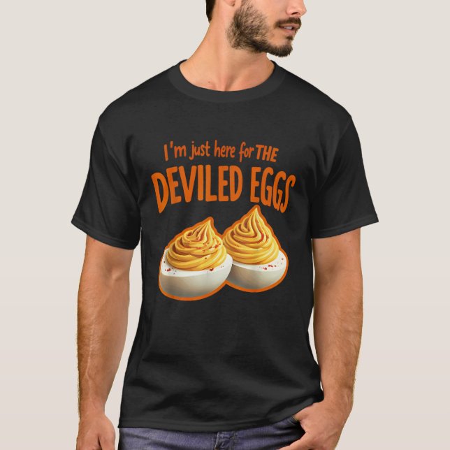 Jag är bara här för de förstörda äggen t shirt (Framsida)