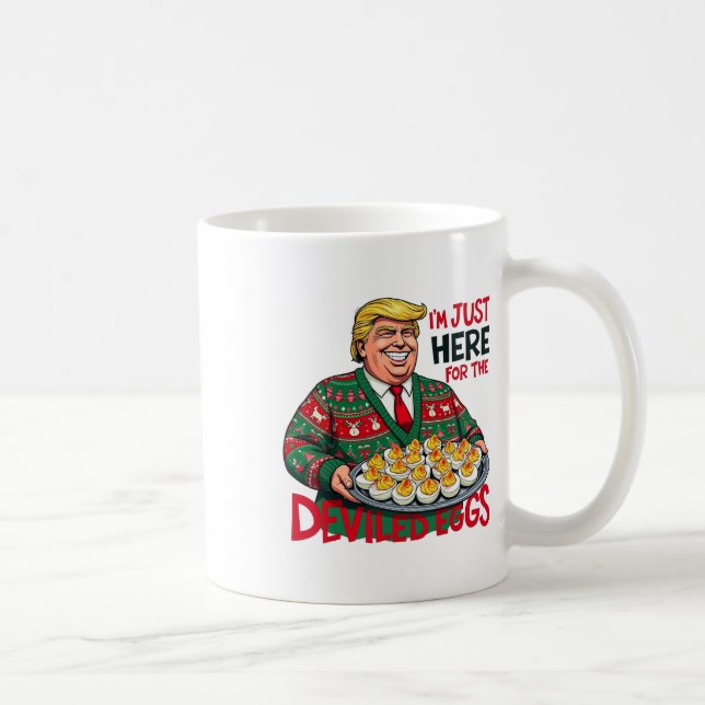 Jag är bara här för den berömda ägggasten än kaffemugg (Höger)