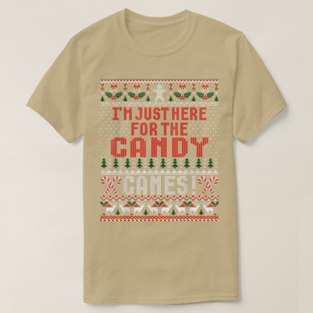 Jag är bara här för den godisfunne julen... t shirt (Design framsida)