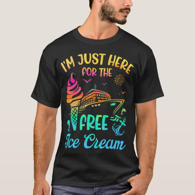 Jag Är Bara Här För Den Gratis Glasskryssningen Fa T Shirt (Framsida)