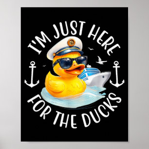 Jag är bara här för Duck, Duck Cruise, rolig semes Poster