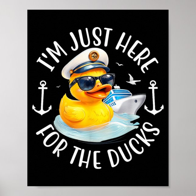 Jag är bara här för Duck, Duck Cruise, rolig semes Poster (Framsidan)