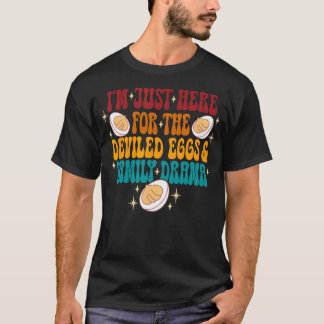Jag är bara här för familjen Drama V. T Shirt
