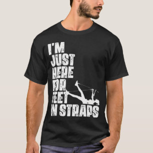 JAG Är Bara Här För Fötter I Remmar Fitness Pilate T Shirt