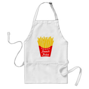 Jag är bara här för Fransken Fries Förkläde