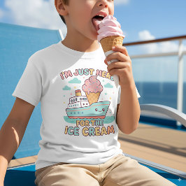 Jag är bara här för glass Cute Kids Cruise T Shirt