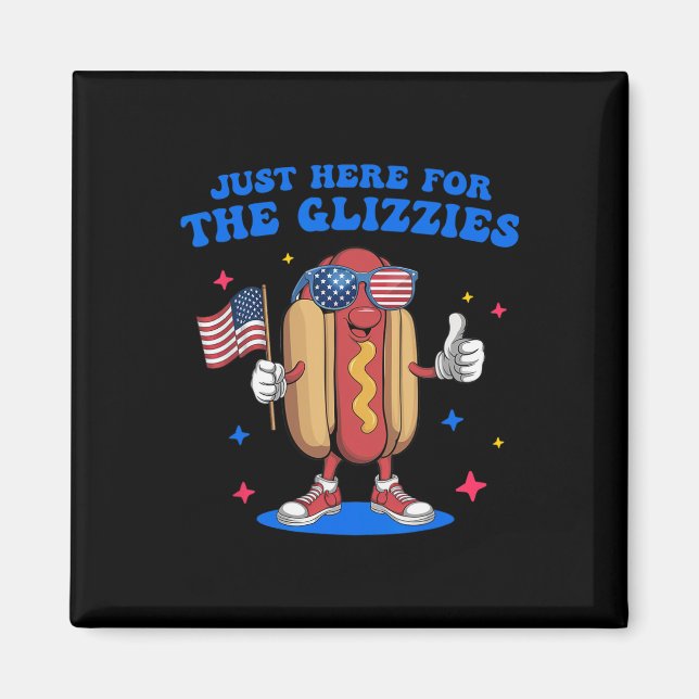 Jag är bara här för Glizzies underliga Jul Magnet (Framsidan)