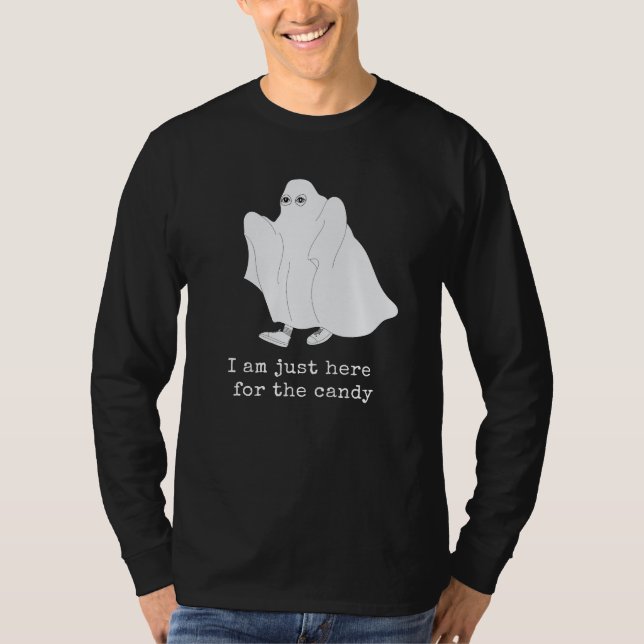 Jag är bara här för godis T-Shirt (Framsida)