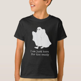 Jag är bara här för godis T-Shirt