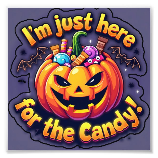 Jag är bara här för godiset fototryck (Framsidan)