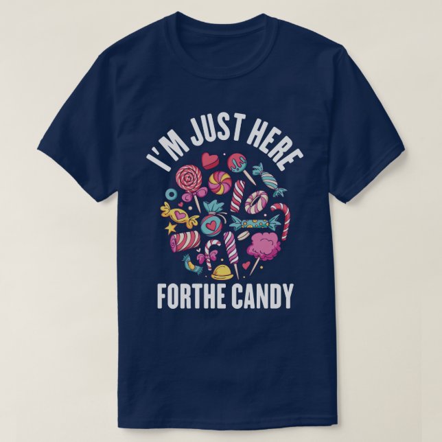 Jag är bara här för godiset t shirt (Design framsida)
