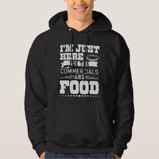 Jag är bara här för handel och mat hoodie