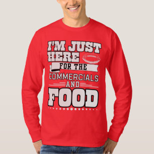 Jag är bara här för handel och mat t shirt