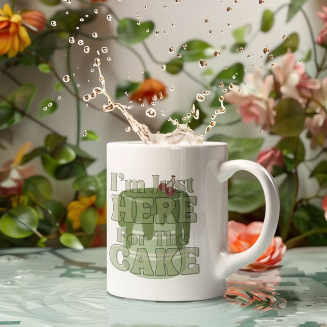 Jag är bara här för kakan, matcha tårta kaffemugg (Skapare uppladdad)