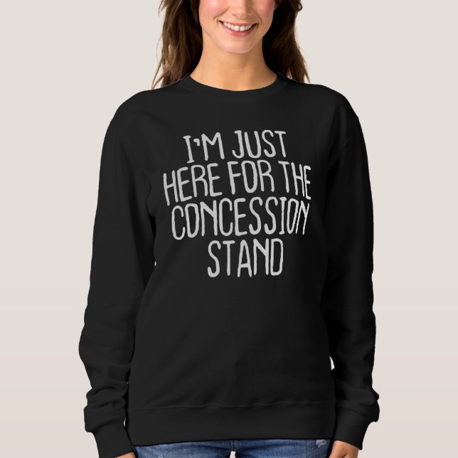 Jag är bara här för koncessionsstället t shirt (Framsida)