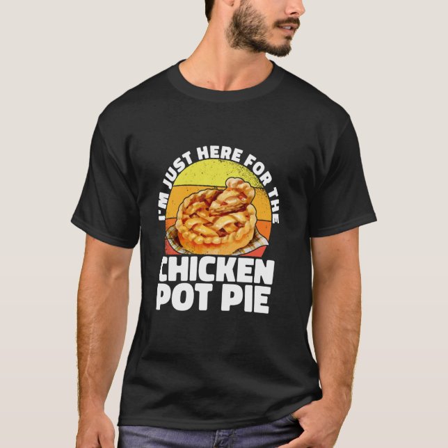 Jag är bara här för kyckling pot pie grönsak Ba T Shirt (Framsida)