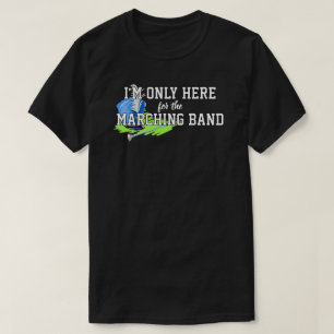 Jag är bara här för Marching Band Blue Shako T Shirt