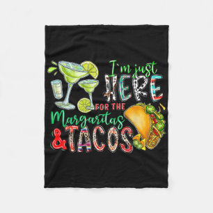 Jag Är Bara Här För Margaritas Och Tacos Cinco D Fleecefilt