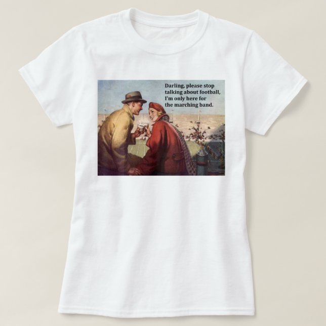 Jag är bara här för matchen med Marching Band T Shirt (Design framsida)