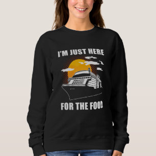 Jag är bara här för maten Cruising Semester Familj T Shirt