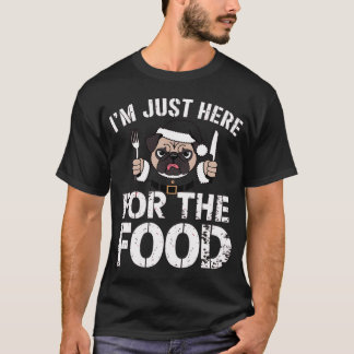 Jag är bara här för maten - Jul Pug Santa T Shirt