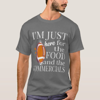 Jag är bara här för maten och reklampresenten. Rol T Shirt