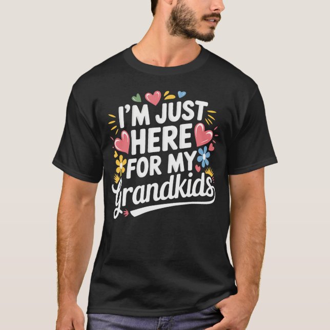Jag är bara här för min farfars mormors familj t shirt (Framsida)