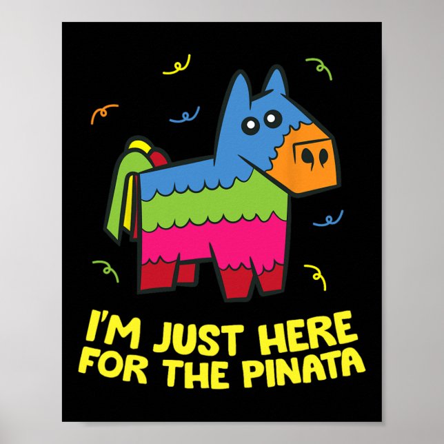 Jag är bara här för pinatan poster (Framsidan)