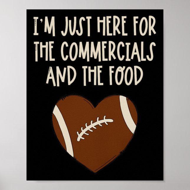 Jag är bara här för reklamen och fotbollstjejer F Poster (Framsidan)