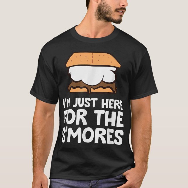 Jag är bara här för rökkampanjen S'Mores T Shirt (Framsida)