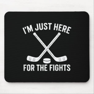 Jag är bara här för slagsmålen Rolig ishockey män Musmatta