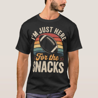 Jag Är Bara Här För Snacks Fantasy Football Roligh T Shirt