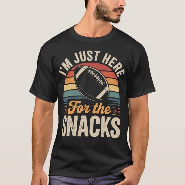 Jag Är Bara Här För Snacks Fantasy Football Roligh T Shirt (Framsida)