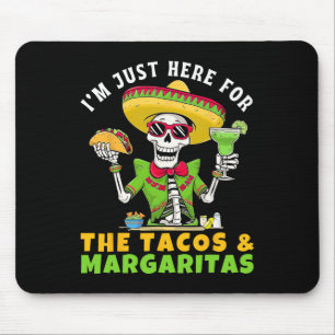 Jag Är Bara Här För Tacos Margaritas Mexikansk Fie Musmatta